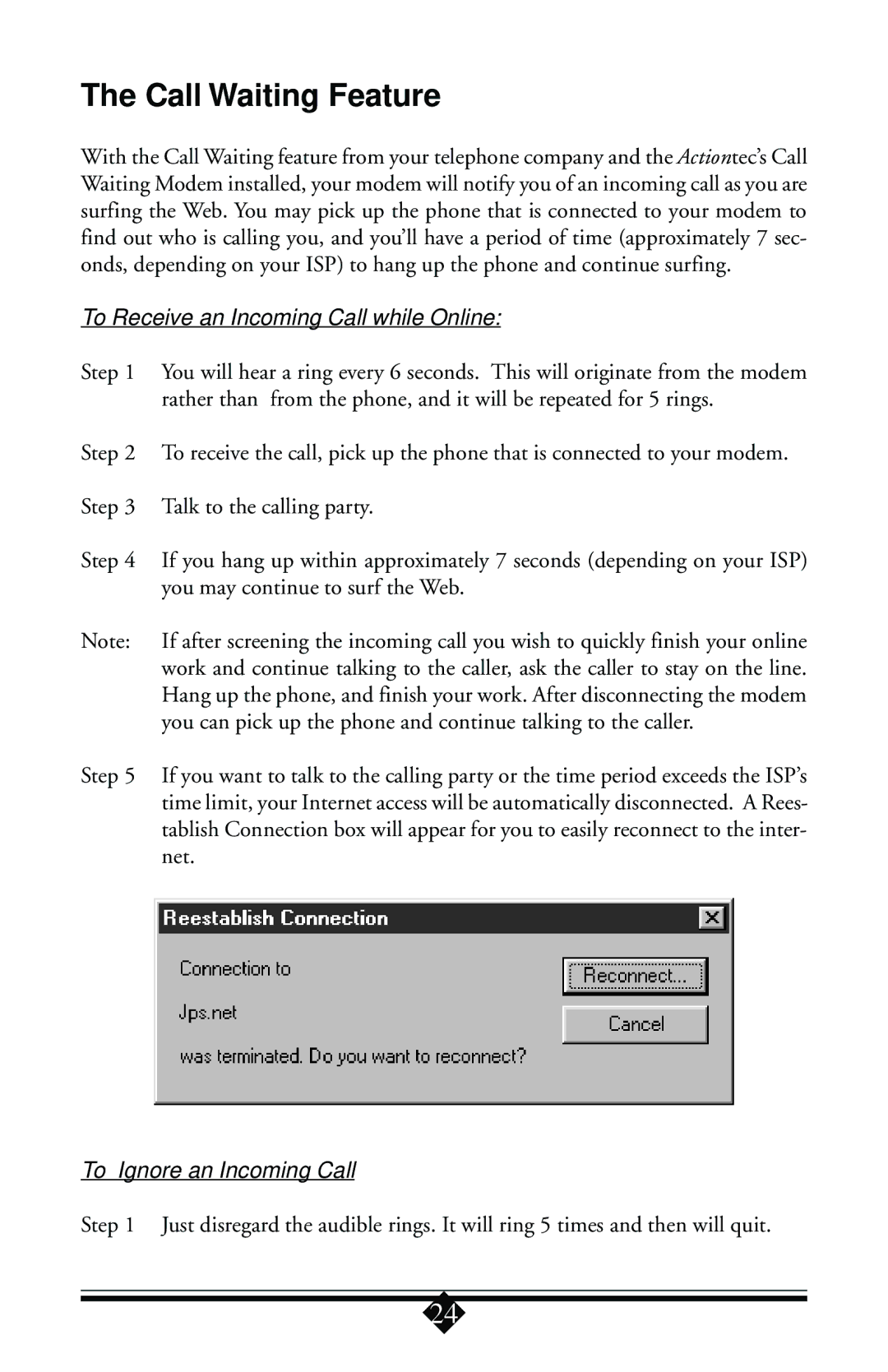 Actiontec electronic 56K Call Waiting Feature, To Receive an Incoming Call while Online, To Ignore an Incoming Call 