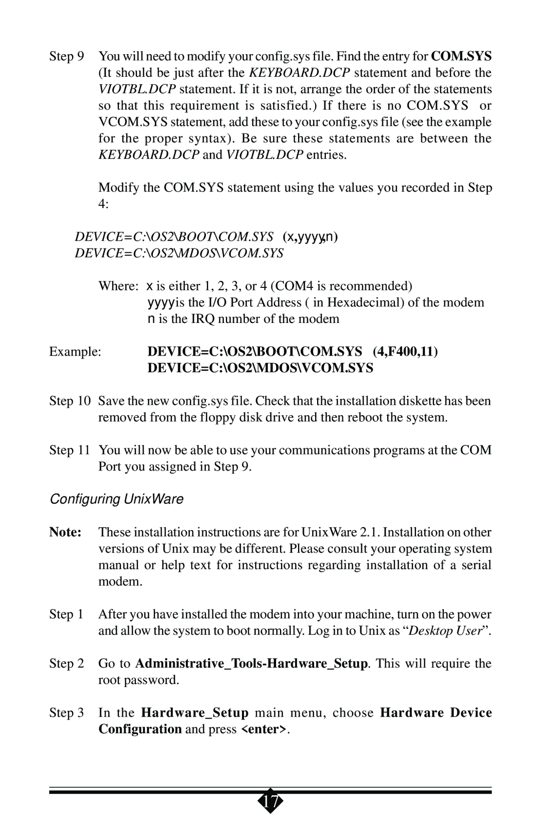 Actiontec electronic 56K manual DEVICE=C\OS2\MDOS\VCOM.SYS, Configuring UnixWare 