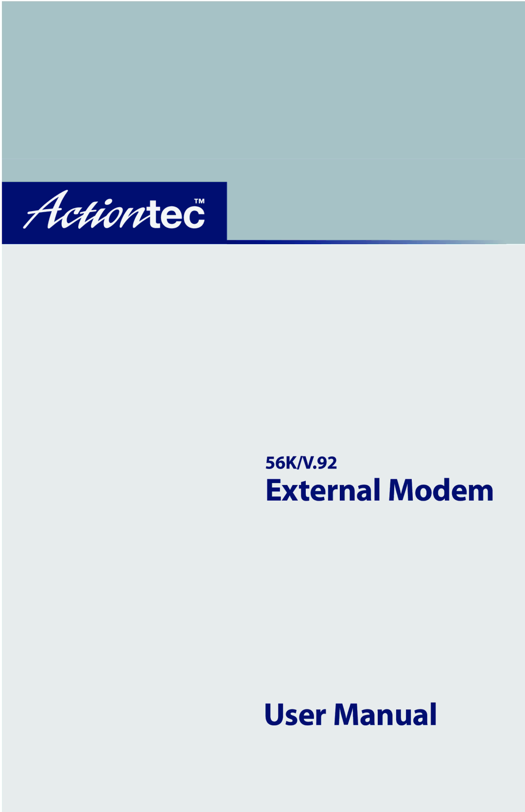 Actiontec electronic 56K/V.92 user manual External Modem 