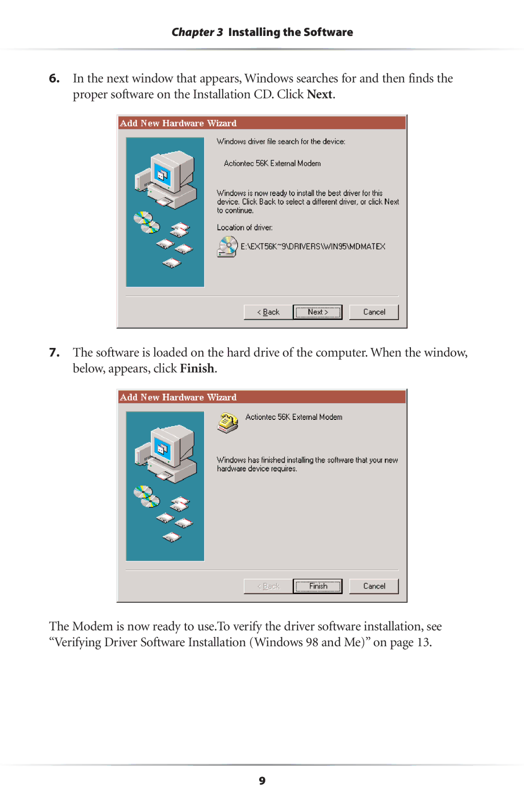 Actiontec electronic 56K/V.92 user manual Installing the Software 