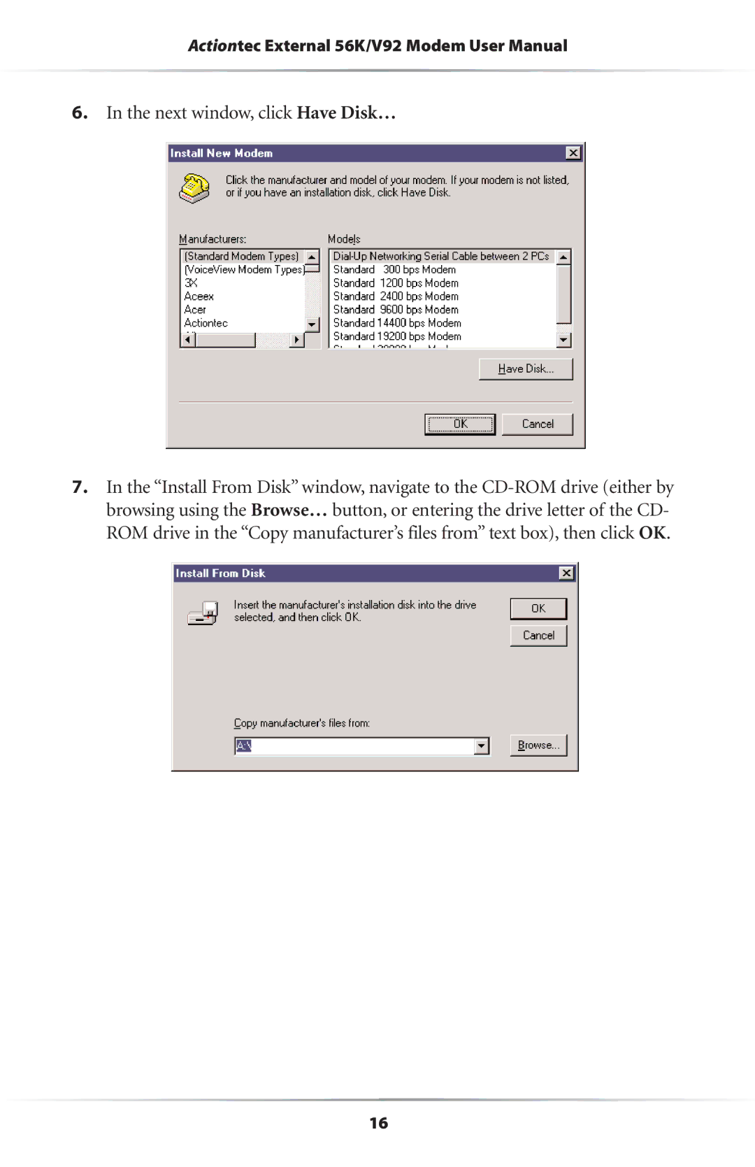 Actiontec electronic 56K/V.92 user manual Next window, click Have Disk… 