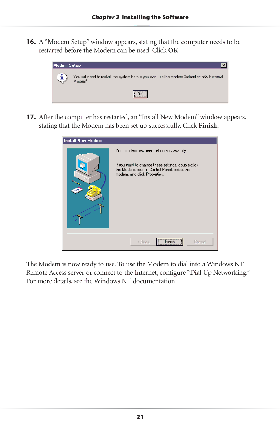 Actiontec electronic 56K/V.92 user manual Installing the Software 