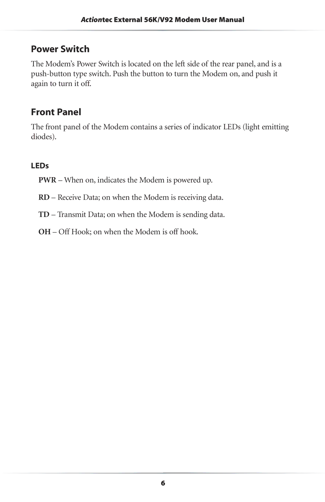 Actiontec electronic 56K/V.92 user manual Power Switch, Front Panel, LEDs 