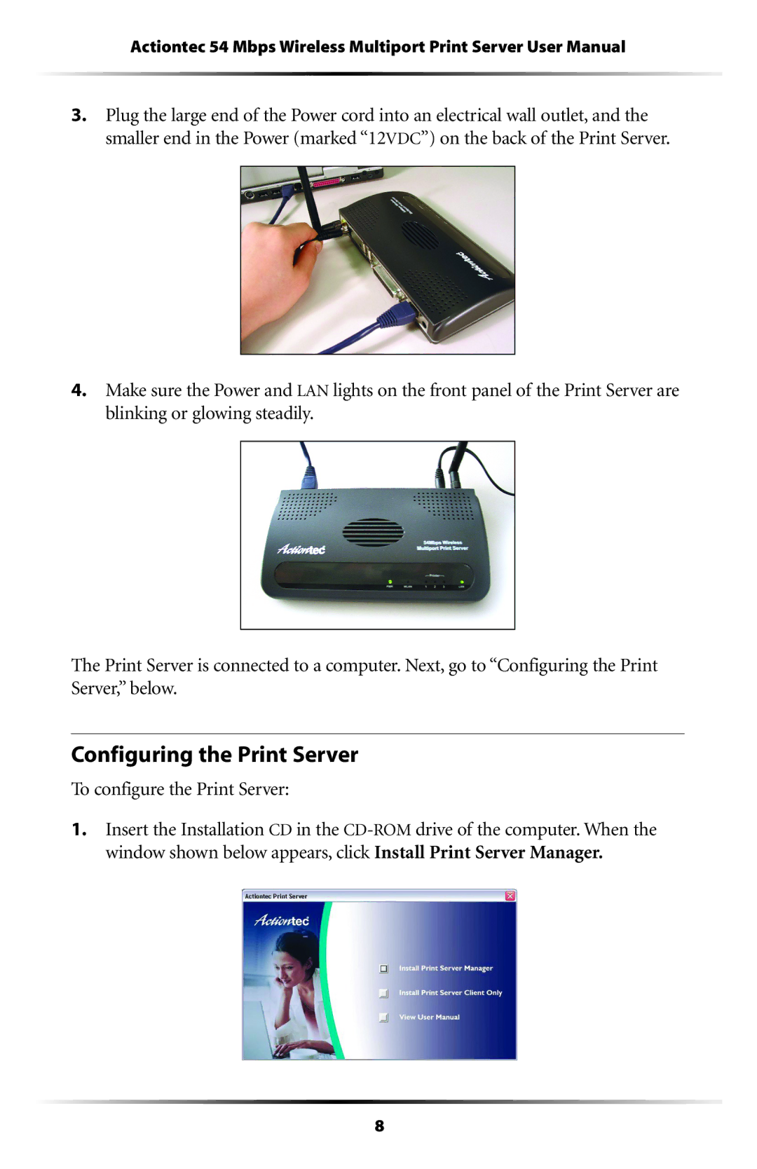 Actiontec electronic 802PSG user manual Configuring the Print Server, To configure the Print Server 