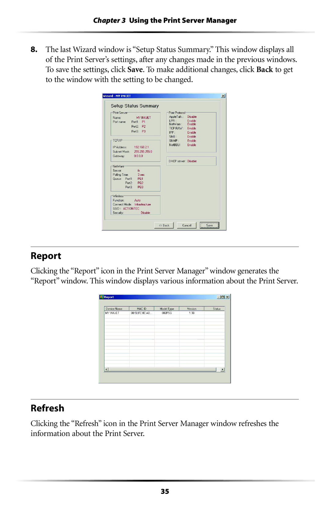 Actiontec electronic 802PSG user manual Report, Refresh 