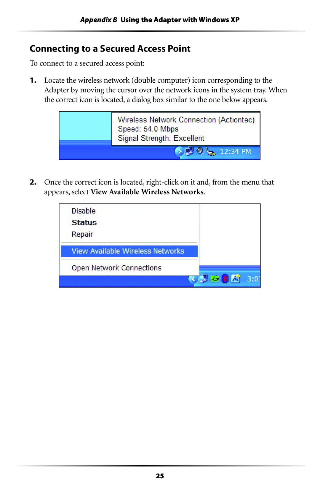 Actiontec electronic 802UIG user manual Connecting to a Secured Access Point, Appendix B Using the Adapter with Windows XP 