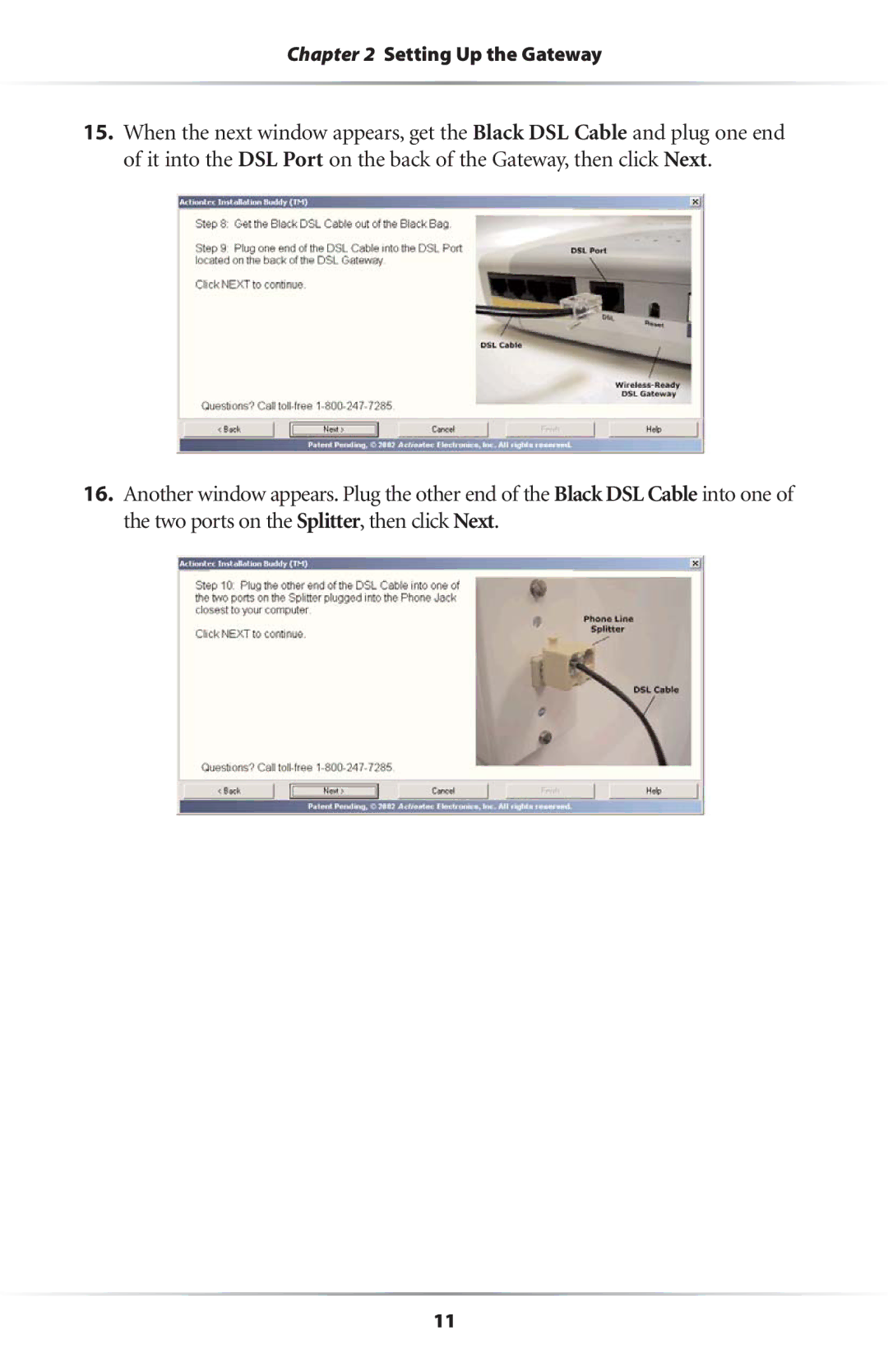 Actiontec electronic GS204AD9-01 user manual Setting Up the Gateway 