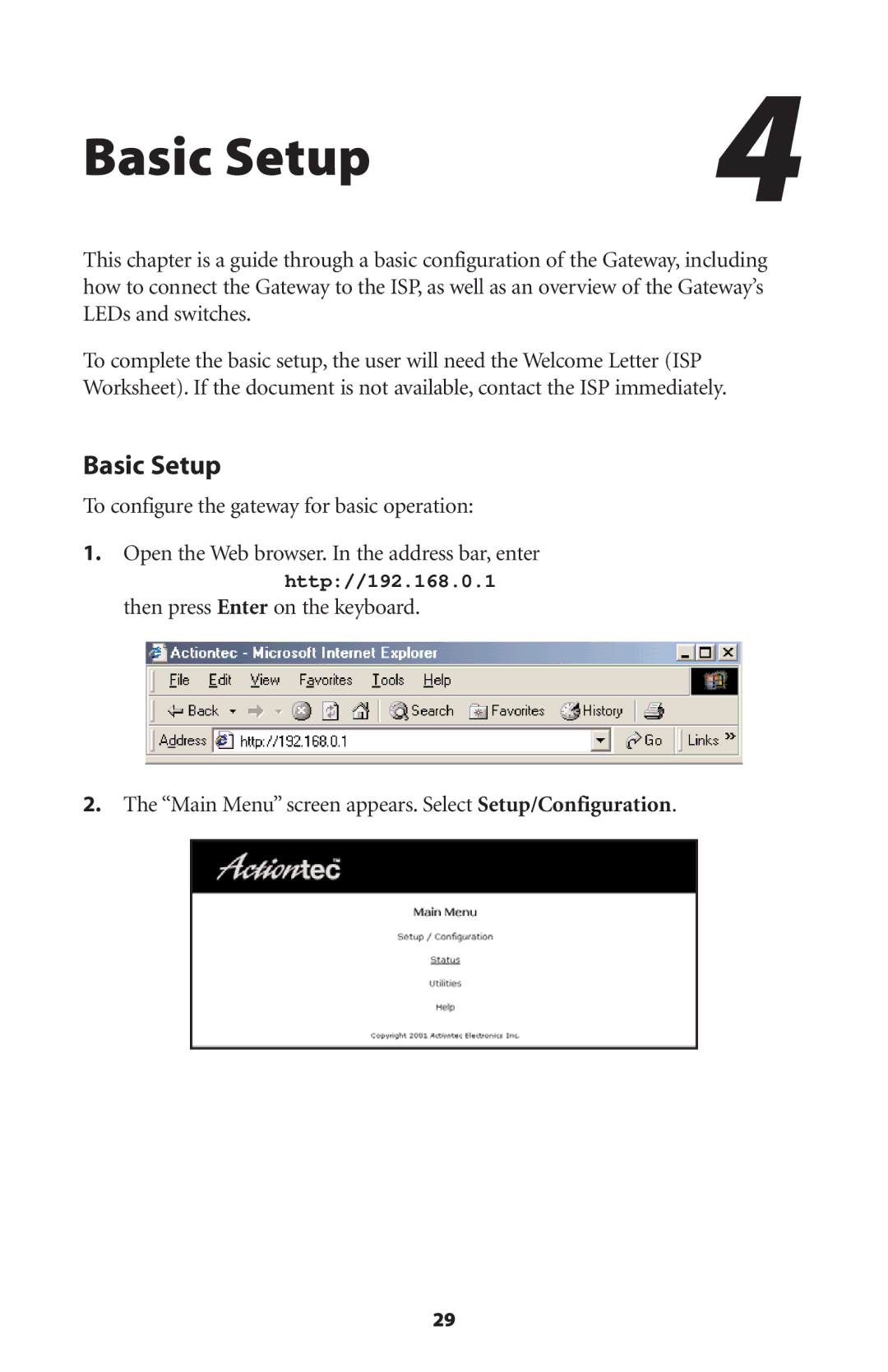 Actiontec electronic GS204AD9-01 user manual Basic Setup 