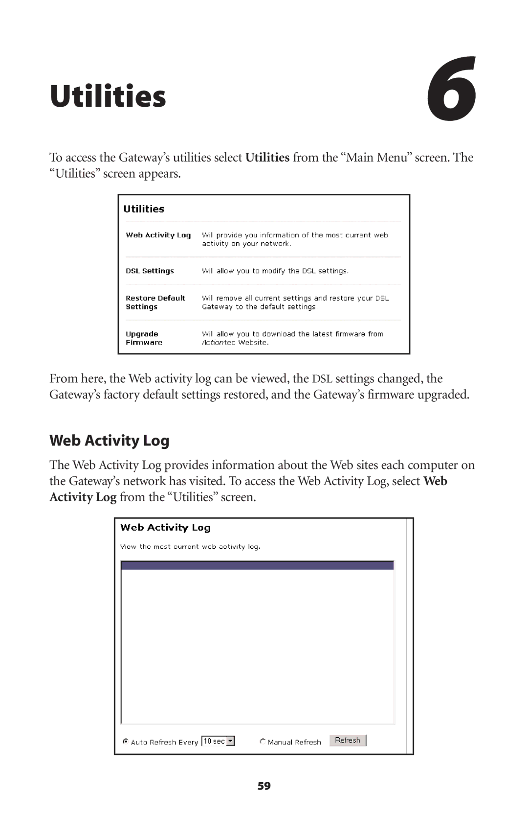 Actiontec electronic GS204AD9-01 user manual Utilities6, Web Activity Log 