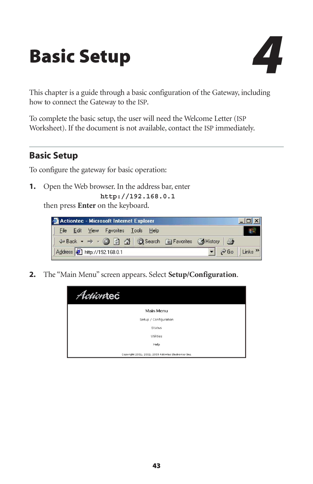 Actiontec electronic GT701-WG user manual Basic Setup, To configure the gateway for basic operation 