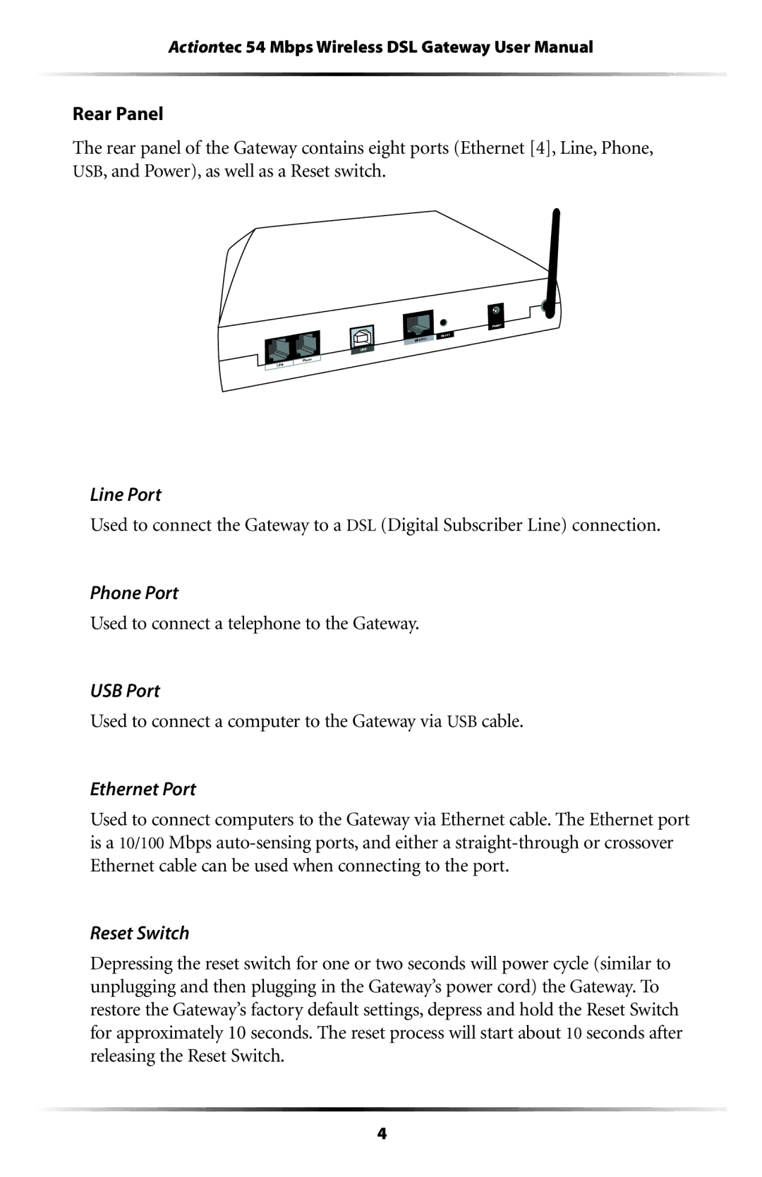 Actiontec electronic GT701-WG user manual Used to connect a telephone to the Gateway 