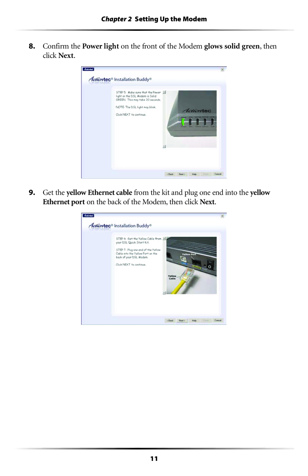 Actiontec electronic GT701 user manual Setting Up the Modem 