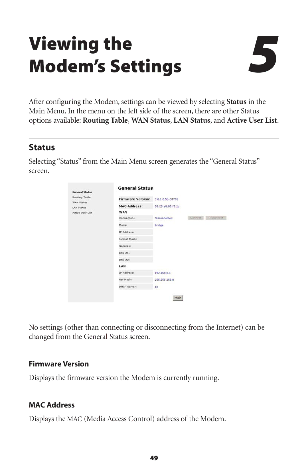 Actiontec electronic GT701 user manual Viewing Modem’s Settings, Status 