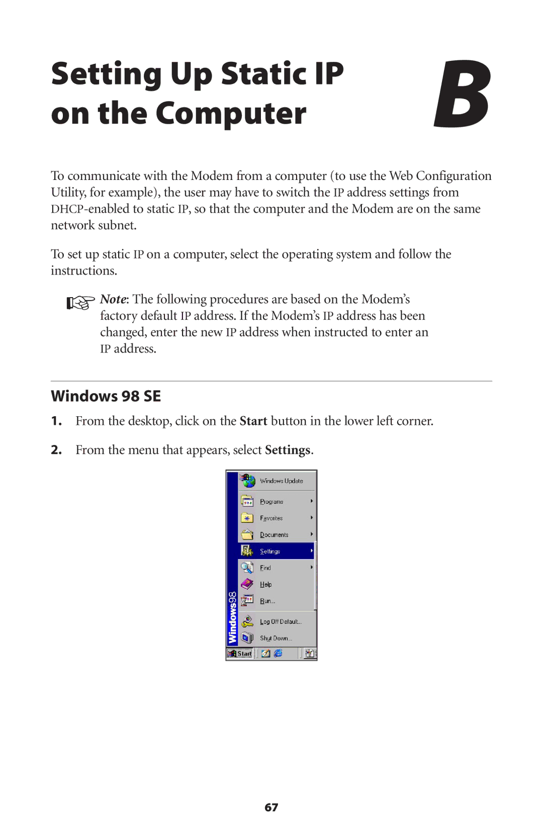 Actiontec electronic GT701 user manual Setting Up Static IP On the Computer, Windows 98 SE 