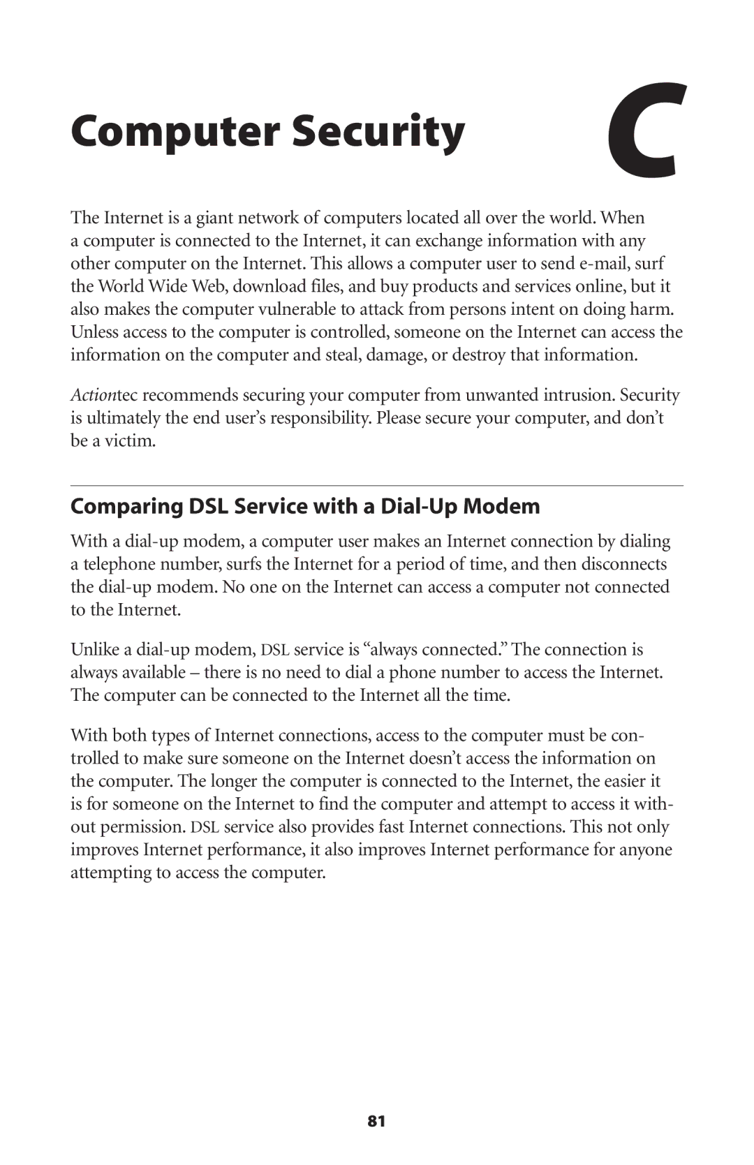 Actiontec electronic GT701 user manual Computer Security, Comparing DSL Service with a Dial-Up Modem 