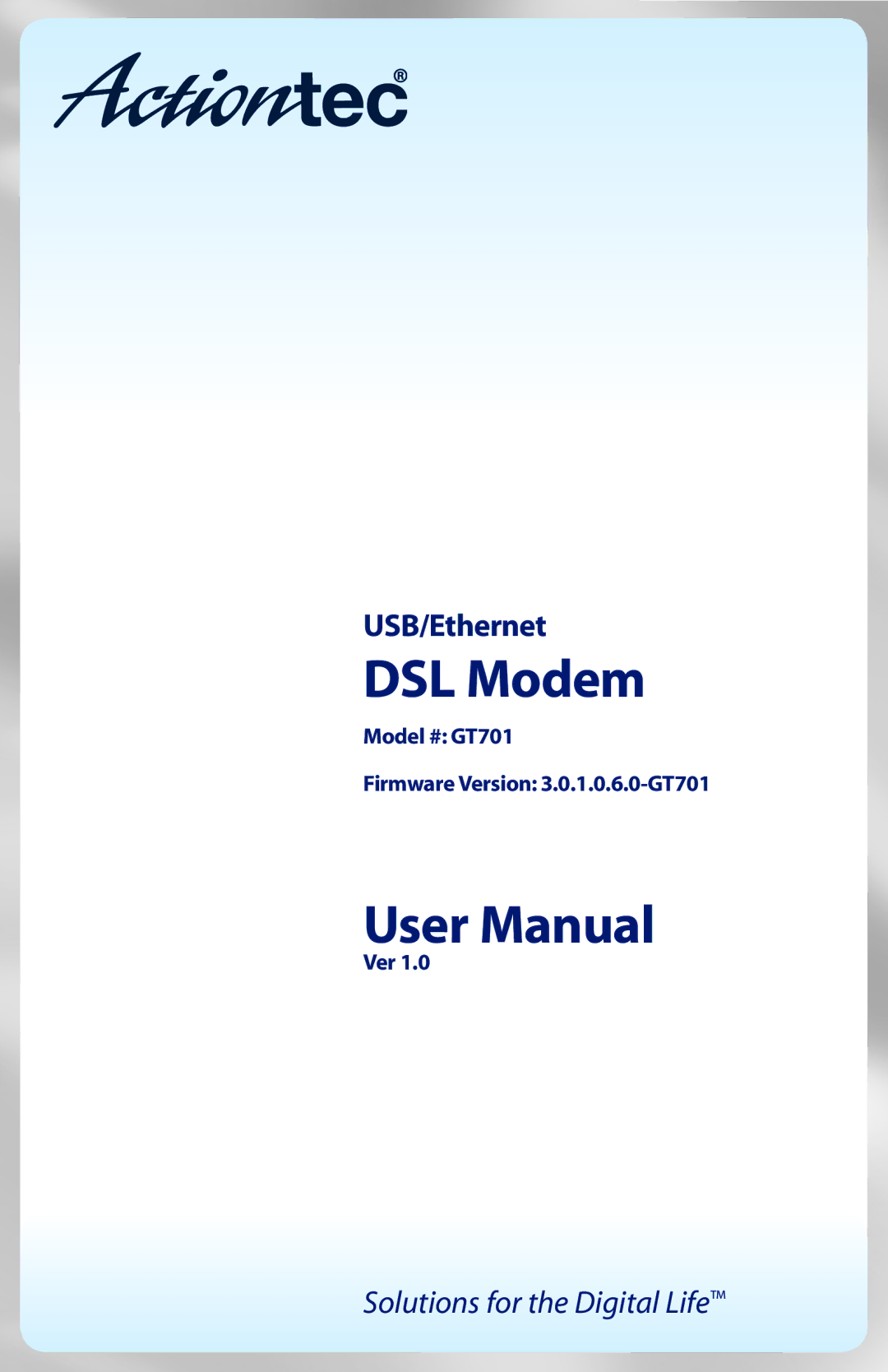 Actiontec electronic GT701A user manual DSL Modem 