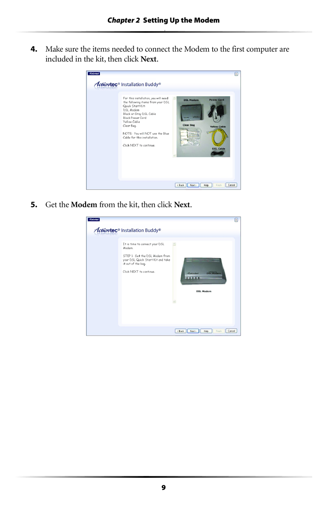 Actiontec electronic GT701A user manual Setting Up the Modem 