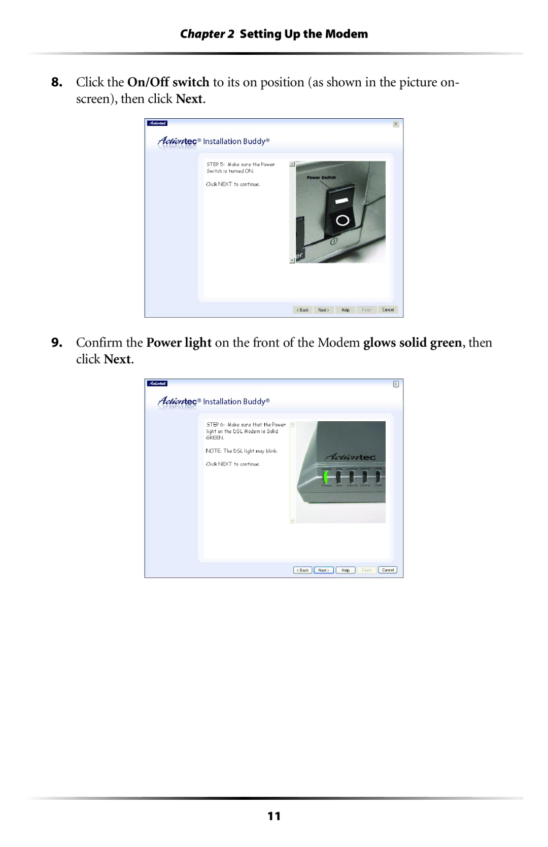 Actiontec electronic GT701A user manual Setting Up the Modem 