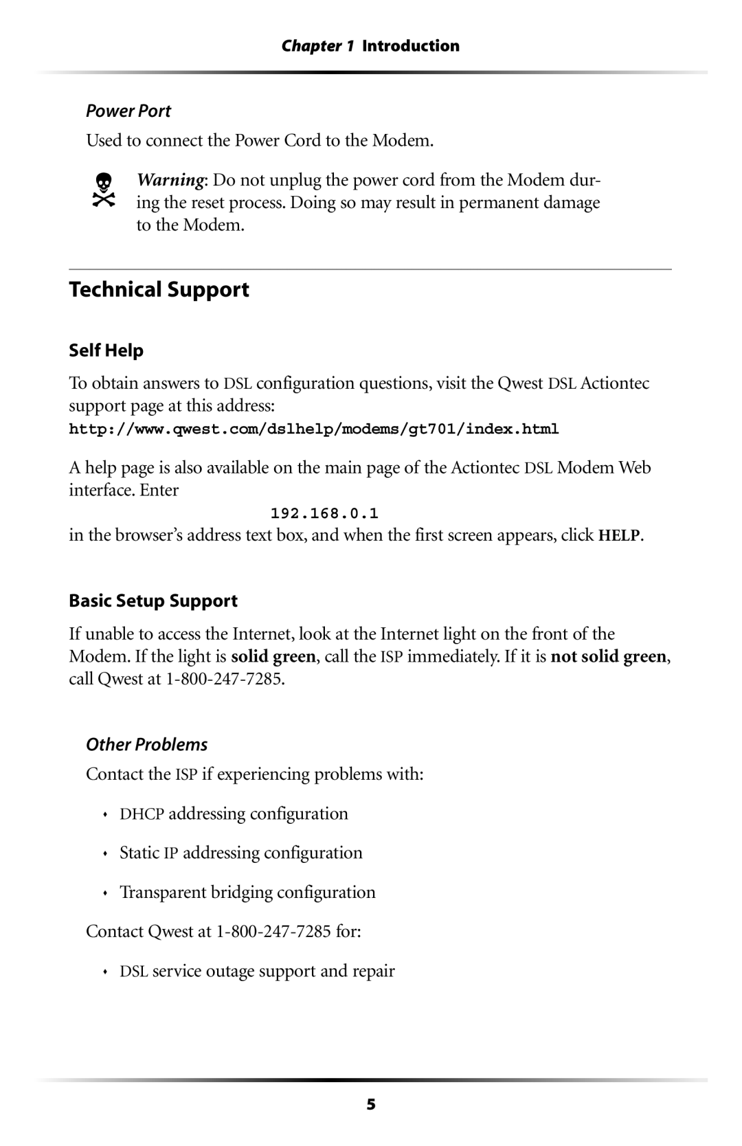 Actiontec electronic GT701WG-QW04 user manual Technical Support, Power Port, Used to connect the Power Cord to the Modem 