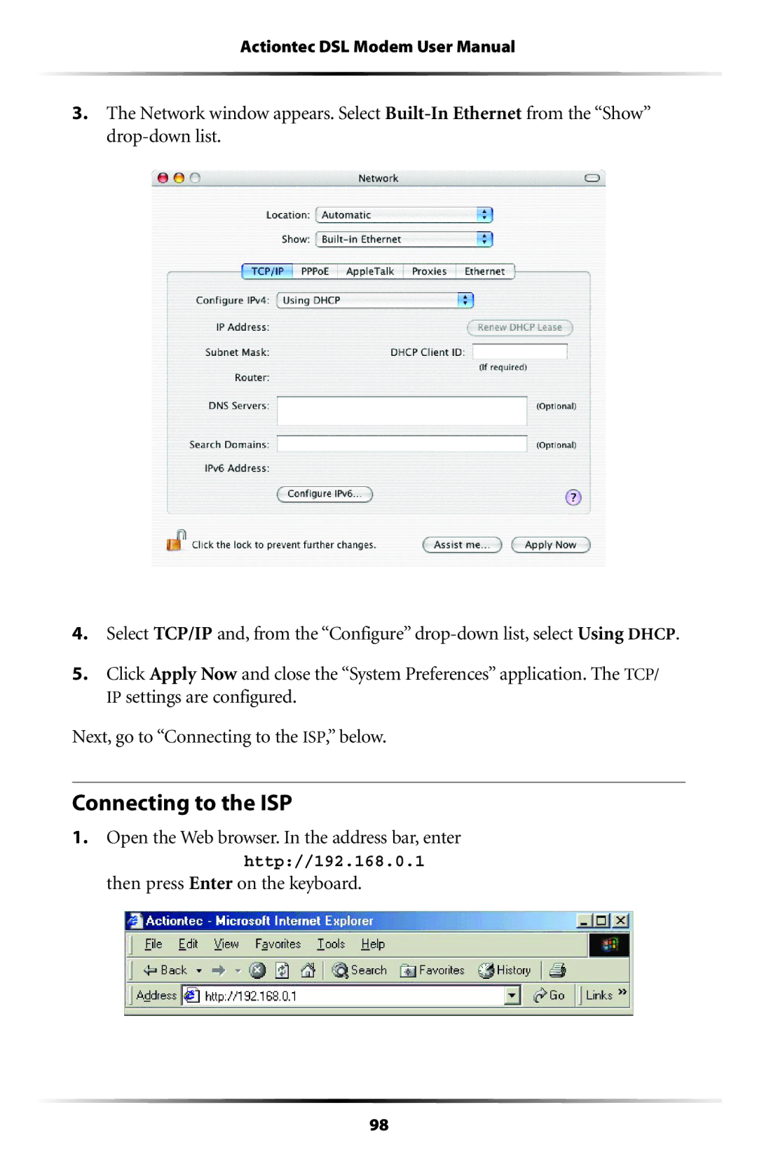 Actiontec electronic GT701WG-QW04 user manual Connecting to the ISP, Then press Enter on the keyboard 