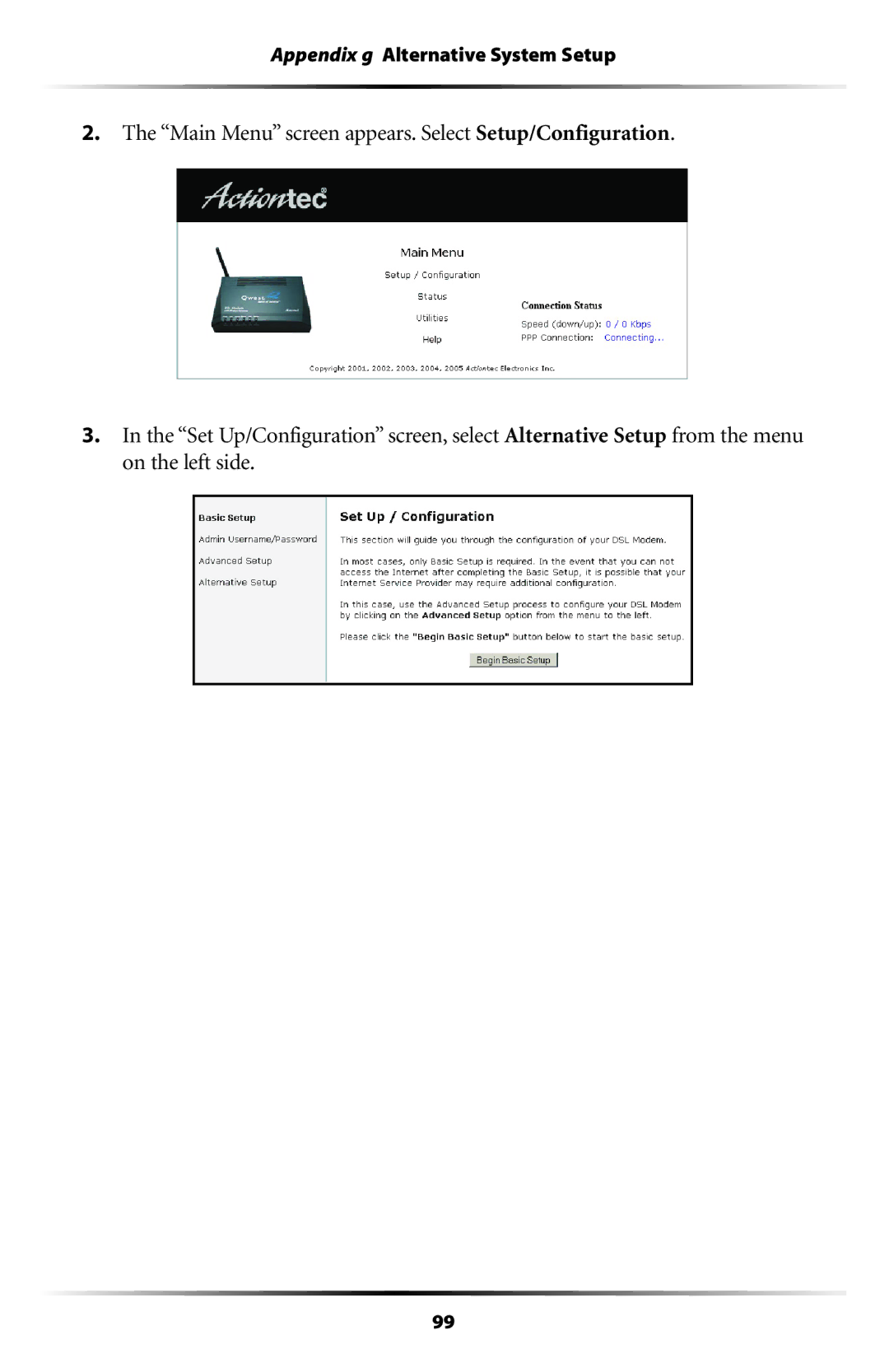 Actiontec electronic GT701WG-QW04 user manual Appendix g Alternative System Setup 