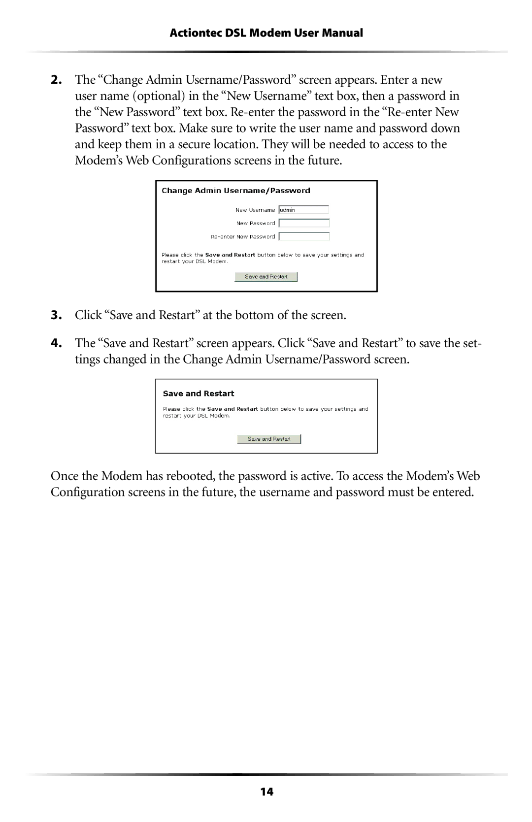 Actiontec electronic GT701WG-QW04 user manual Click Save and Restart at the bottom of the screen 