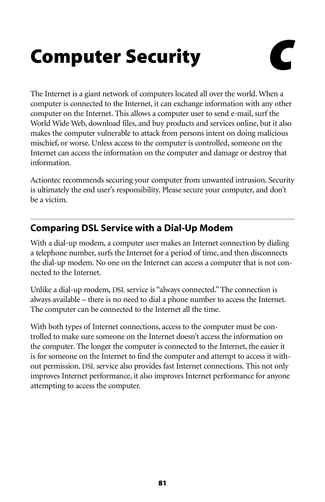 Actiontec electronic GT701WG-QW04 user manual Computer Security, Comparing DSL Service with a Dial-Up Modem 