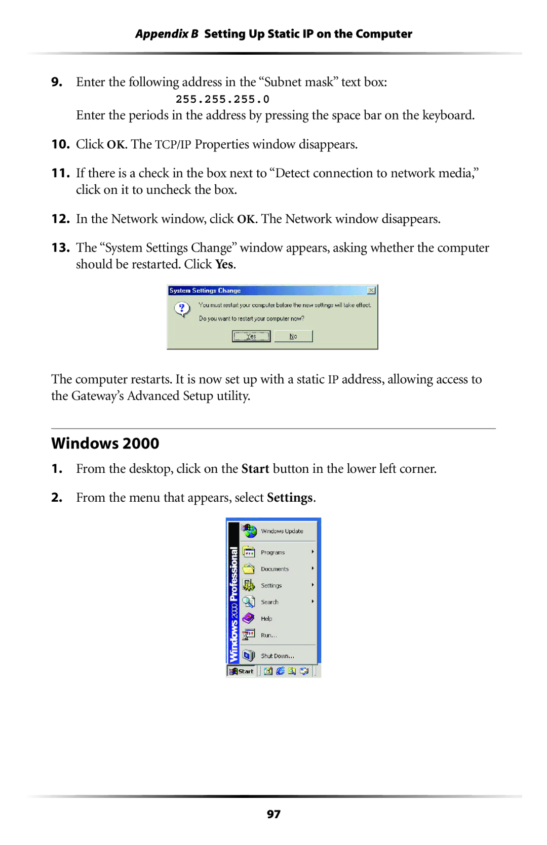 Actiontec electronic GT701WG user manual Windows, Enter the following address in the Subnet mask text box 