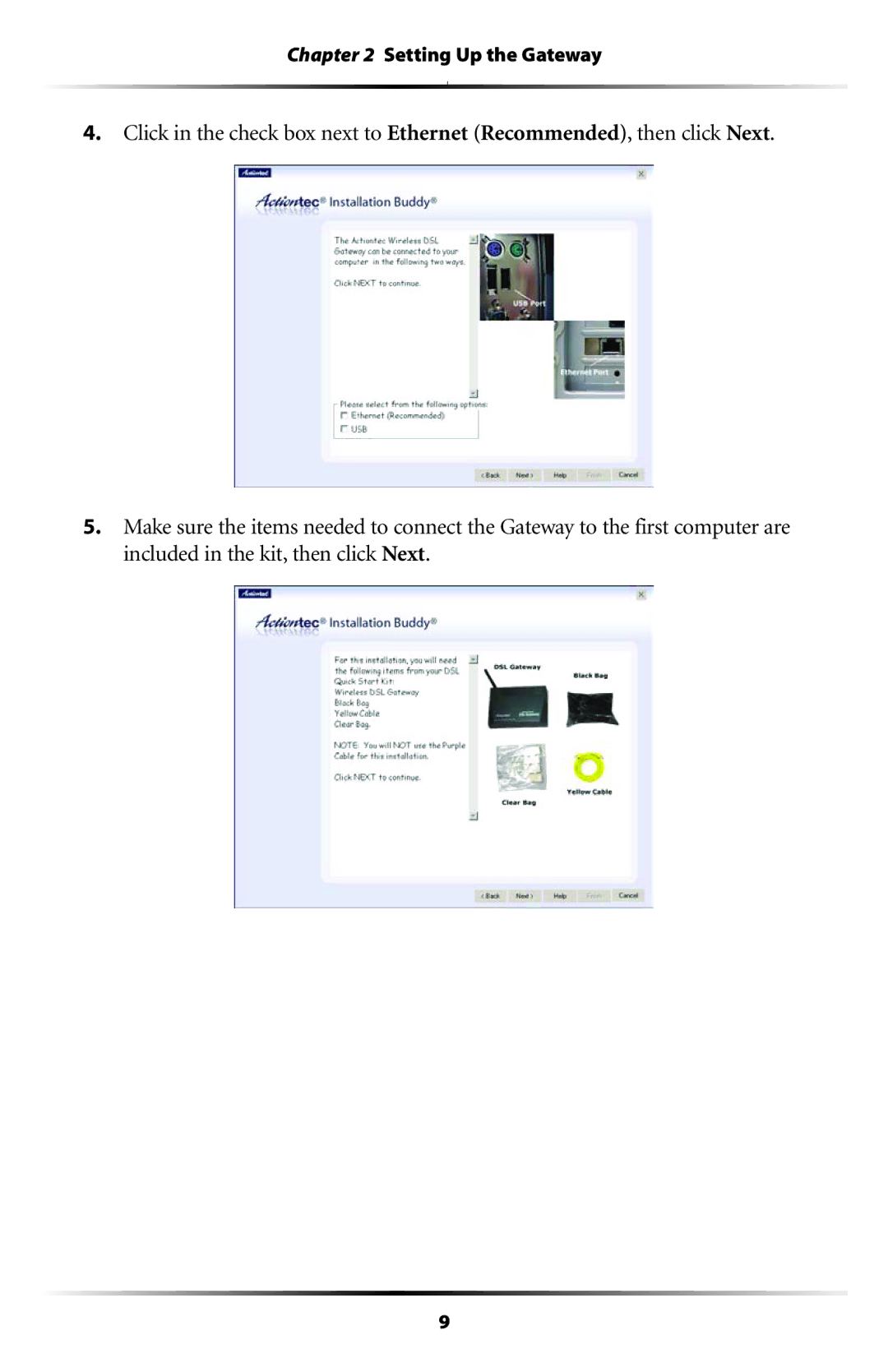 Actiontec electronic GT701WG user manual Setting Up the Gateway 