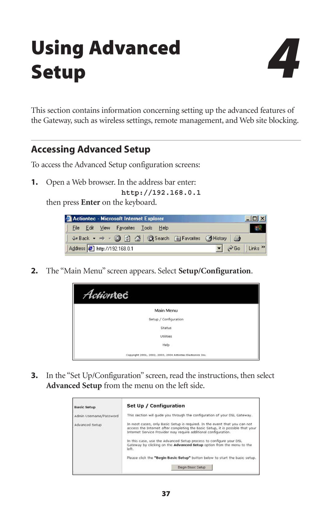 Actiontec electronic GT701WG user manual Using Advanced Setup, Accessing Advanced Setup 