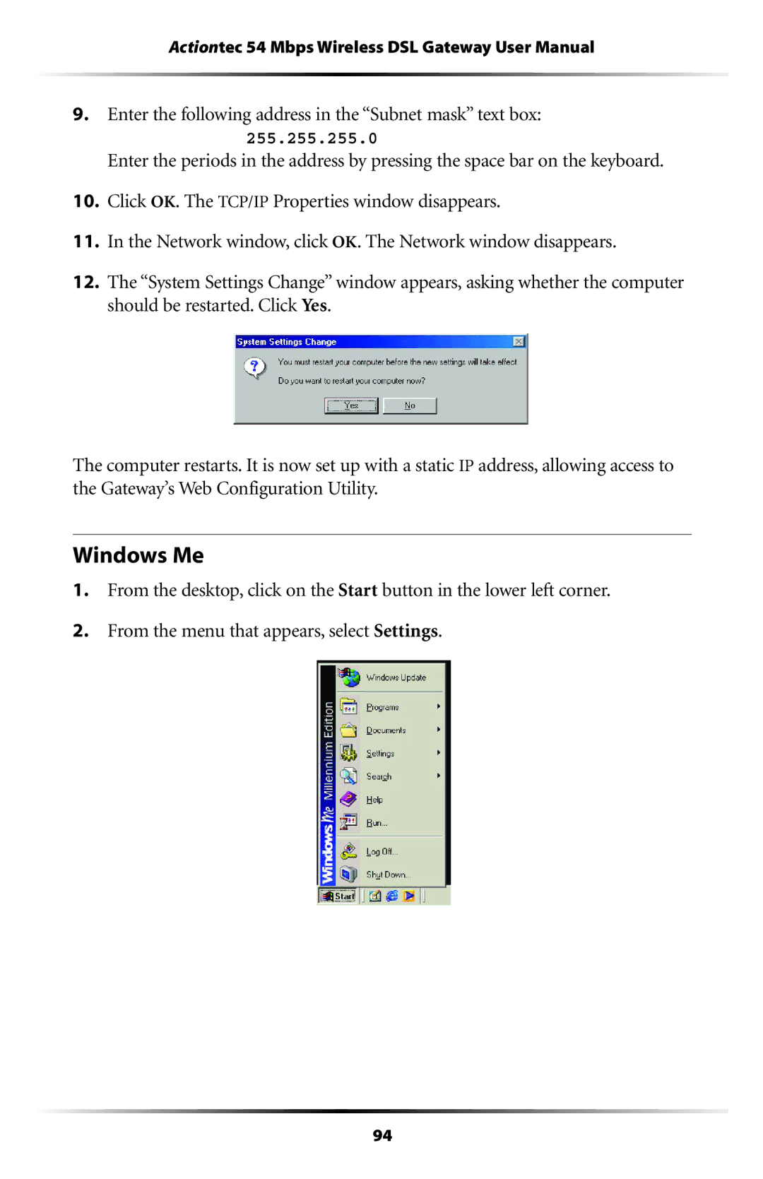 Actiontec electronic GT701WG user manual Windows Me, Enter the following address in the Subnet mask text box 