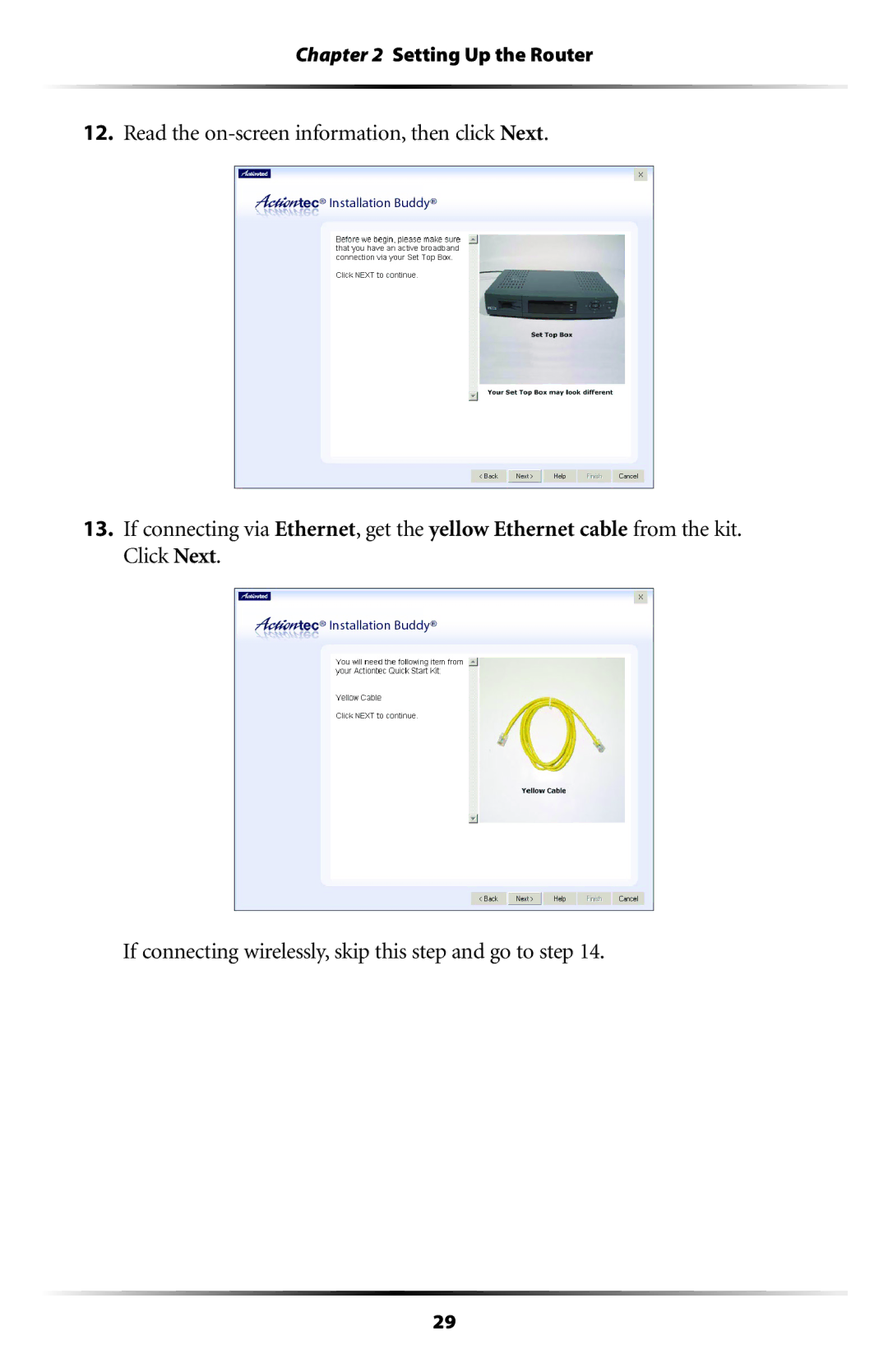 Actiontec electronic GT701WRU user manual Setting Up the Router 