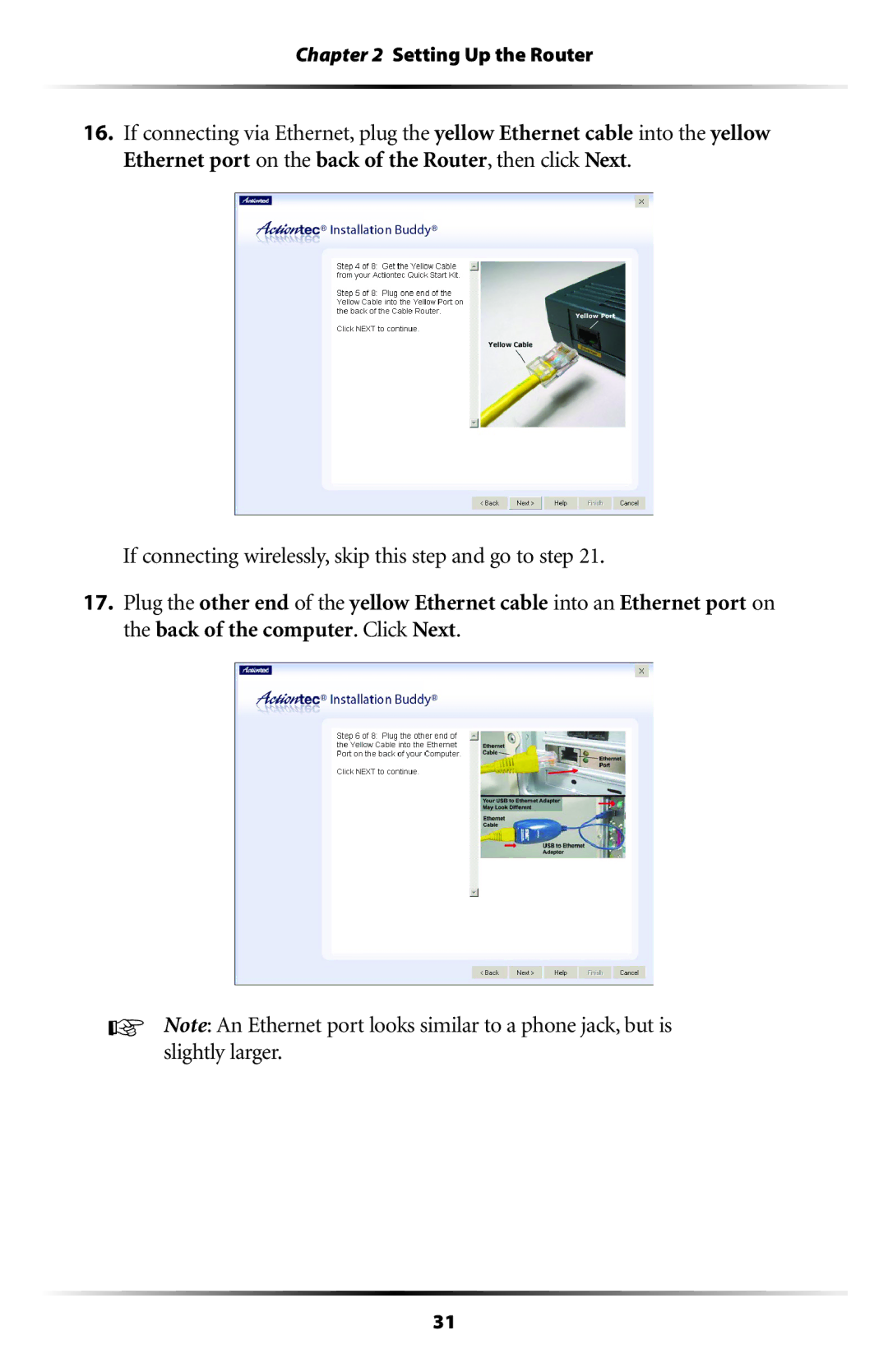 Actiontec electronic GT701WRU user manual Setting Up the Router 