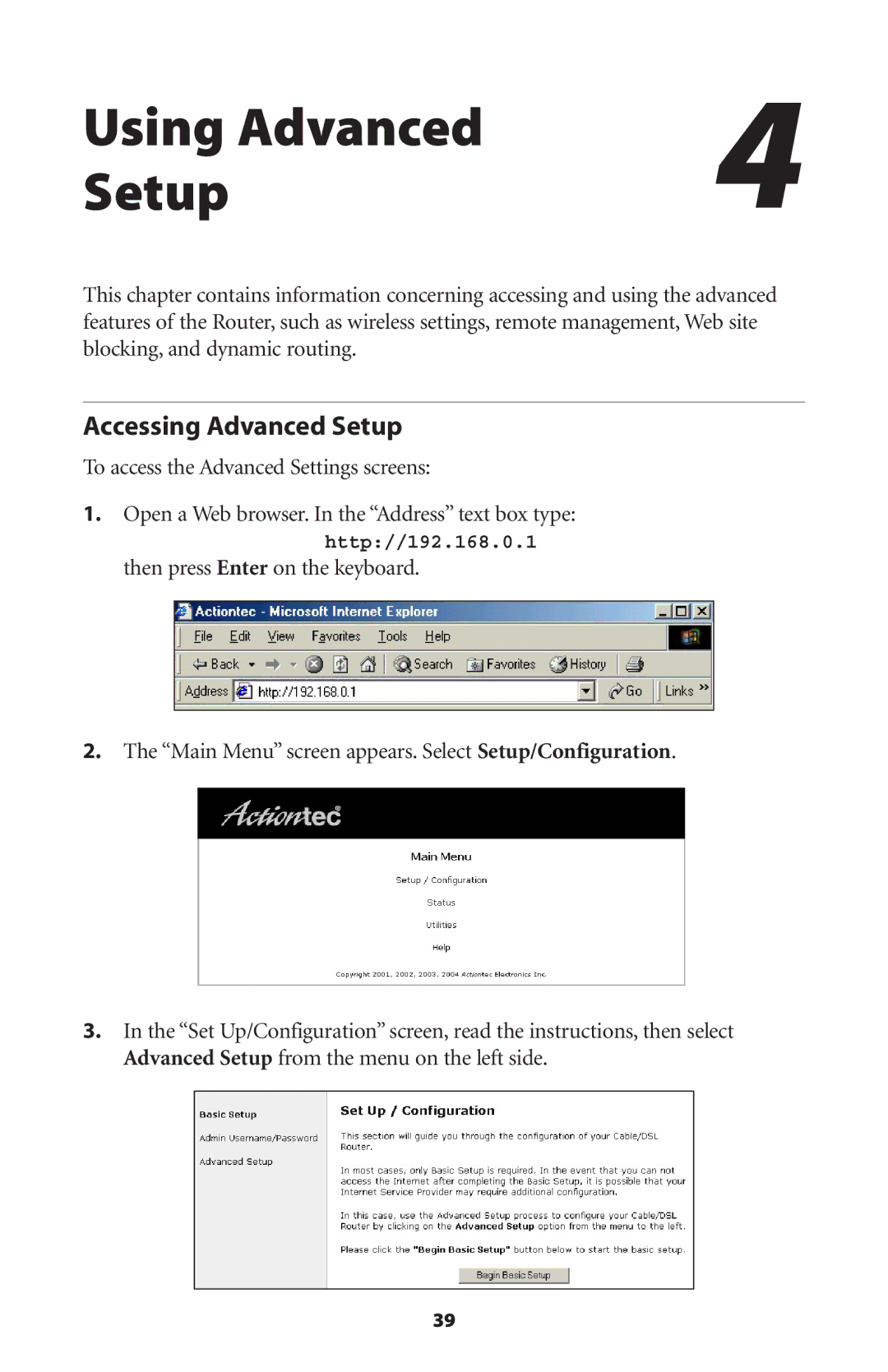 Actiontec electronic GT701WRU user manual Using Advanced Setup, Accessing Advanced Setup 