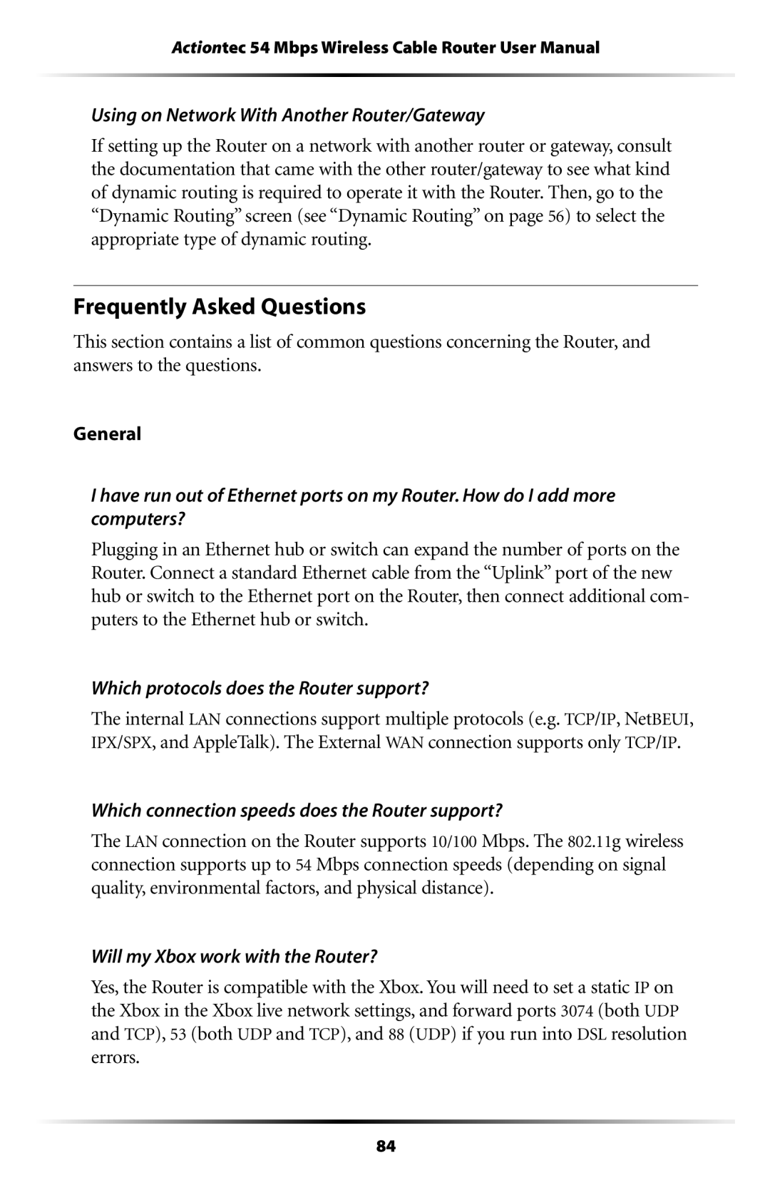 Actiontec electronic GT701WRU user manual Frequently Asked Questions, Using on Network With Another Router/Gateway 