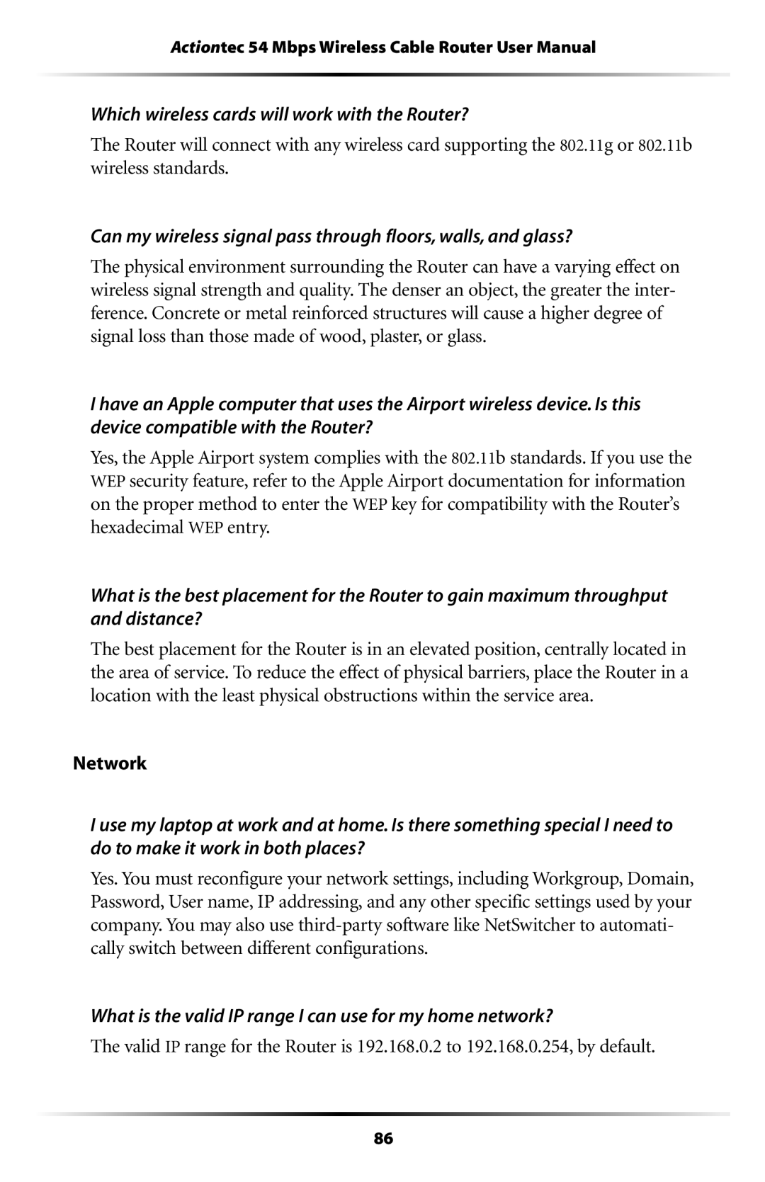 Actiontec electronic GT701WRU user manual Which wireless cards will work with the Router? 