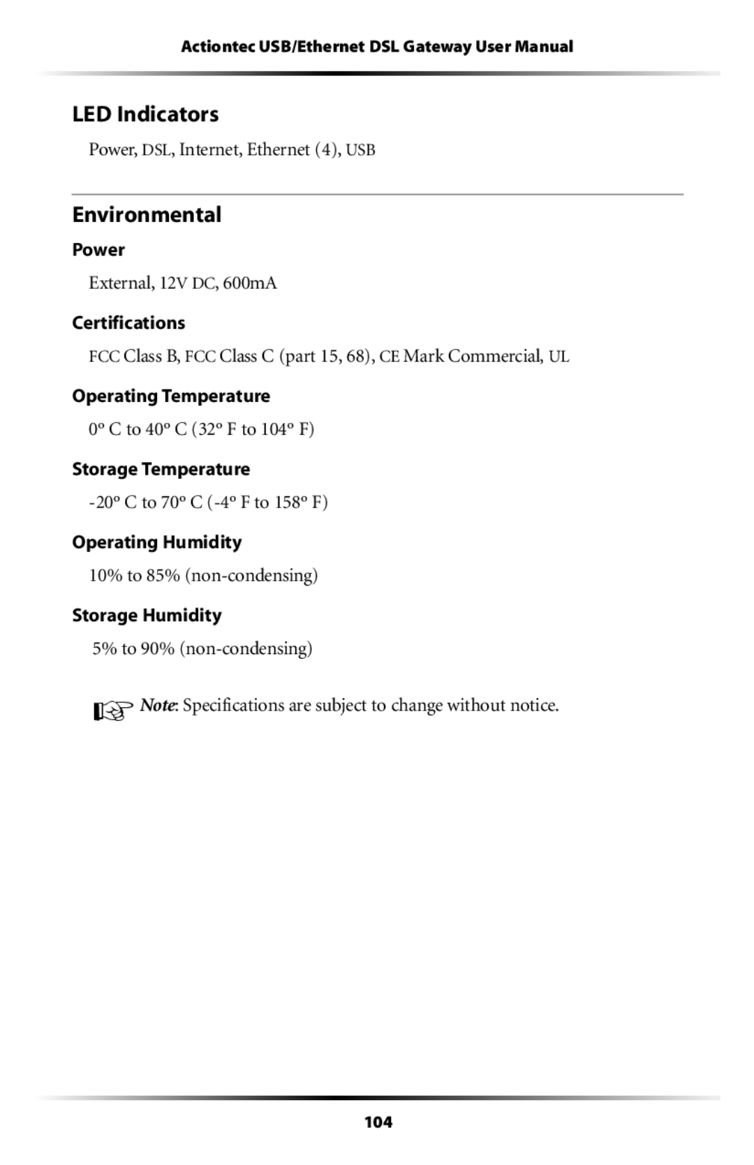 Actiontec electronic GT704 user manual LED Indicators, Environmental, Power, DSL, Internet, Ethernet 4, USB 