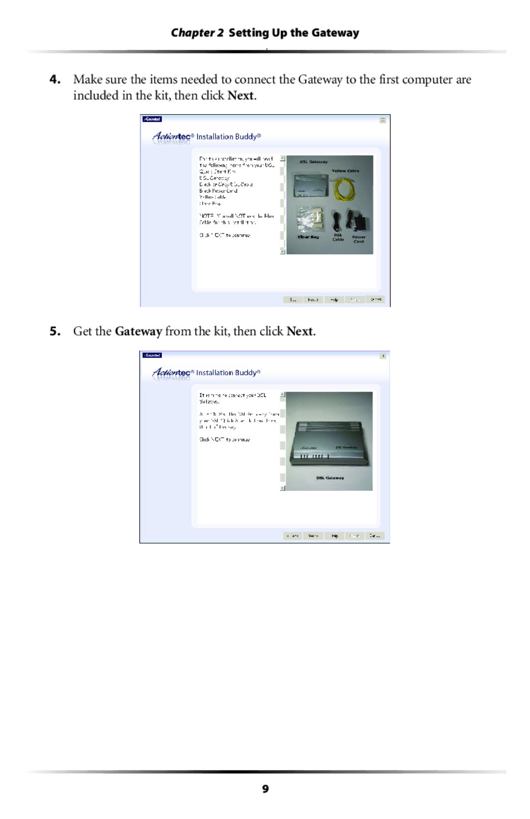 Actiontec electronic GT704 user manual Setting Up the Gateway 