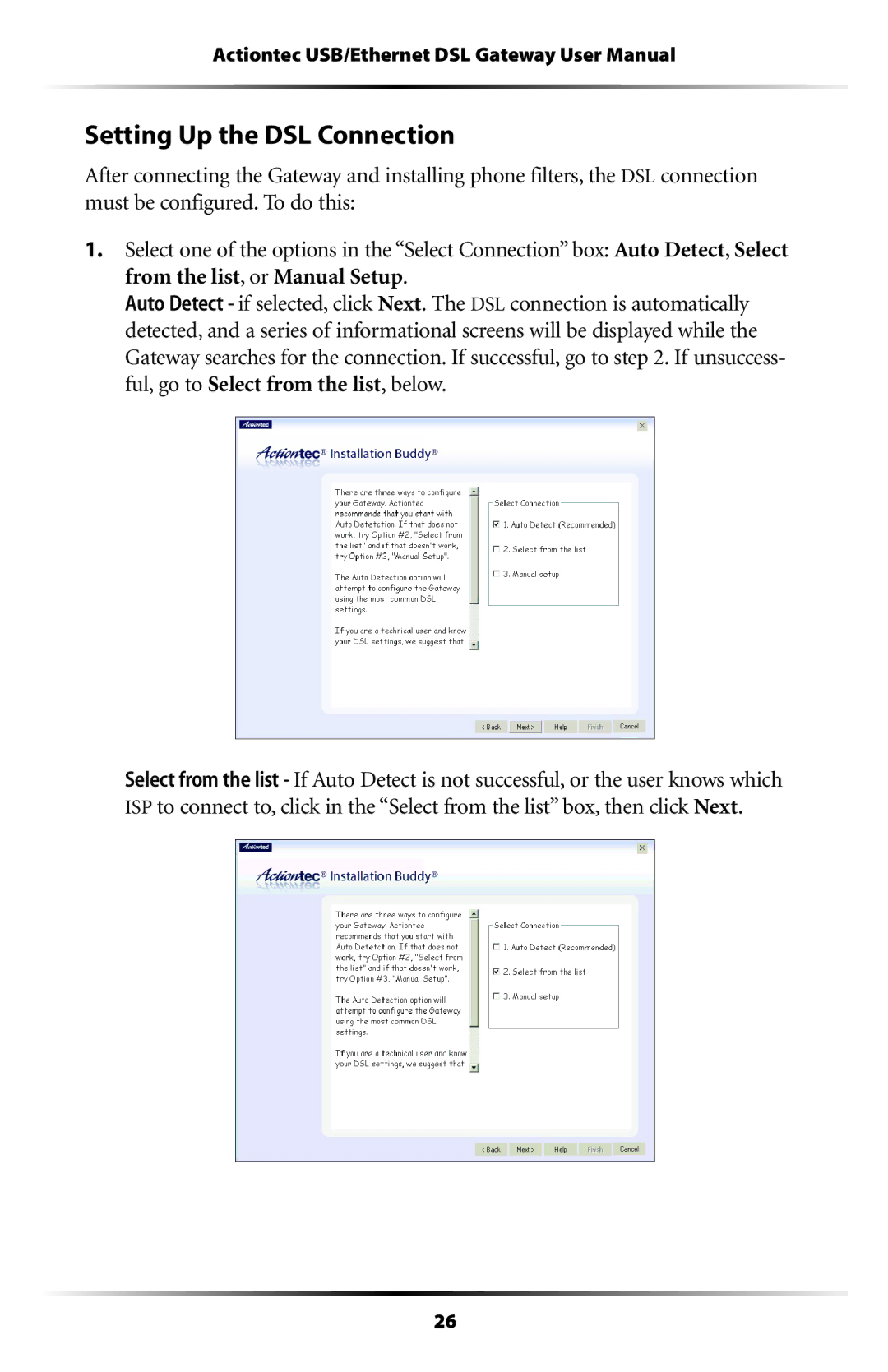 Actiontec electronic GT704 user manual Setting Up the DSL Connection 