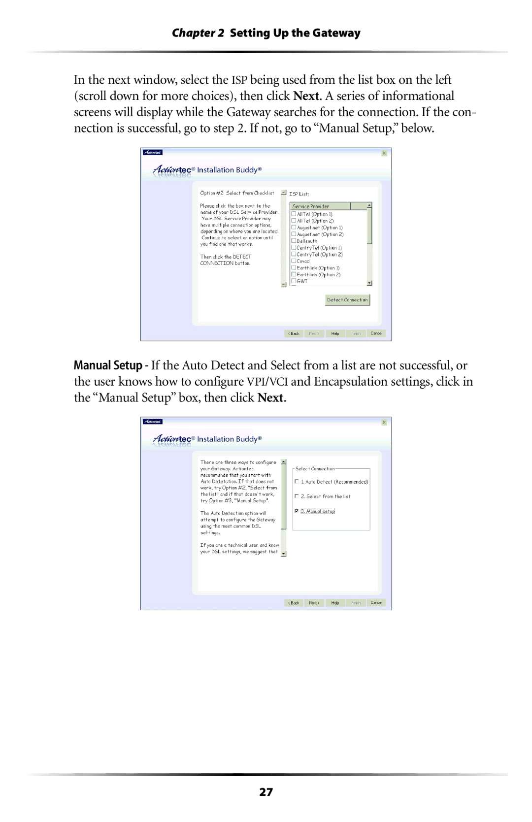 Actiontec electronic GT704 user manual Setting Up the Gateway 