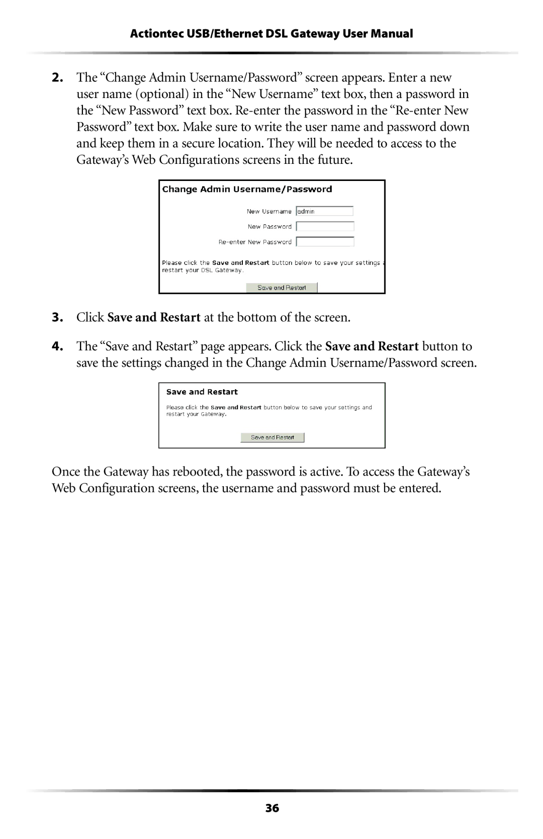 Actiontec electronic GT704 user manual Click Save and Restart at the bottom of the screen 