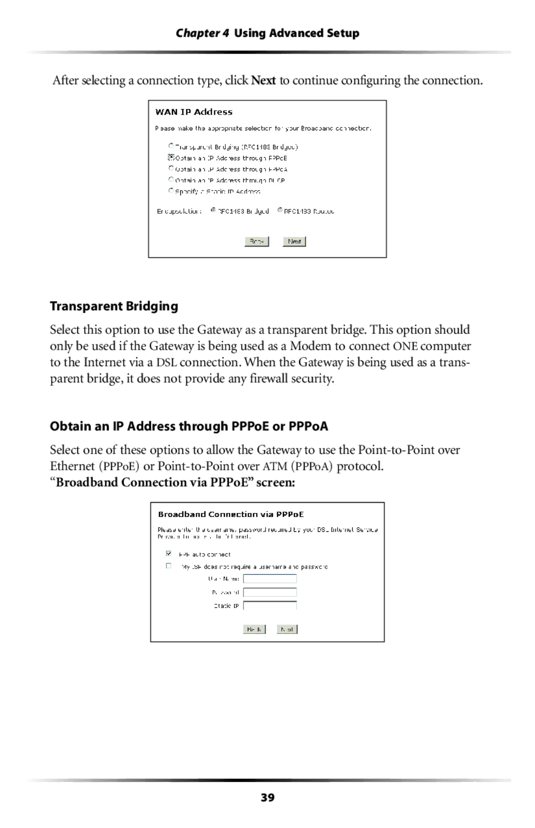 Actiontec electronic GT704 user manual Transparent Bridging, Obtain an IP Address through PPPoE or PPPoA 