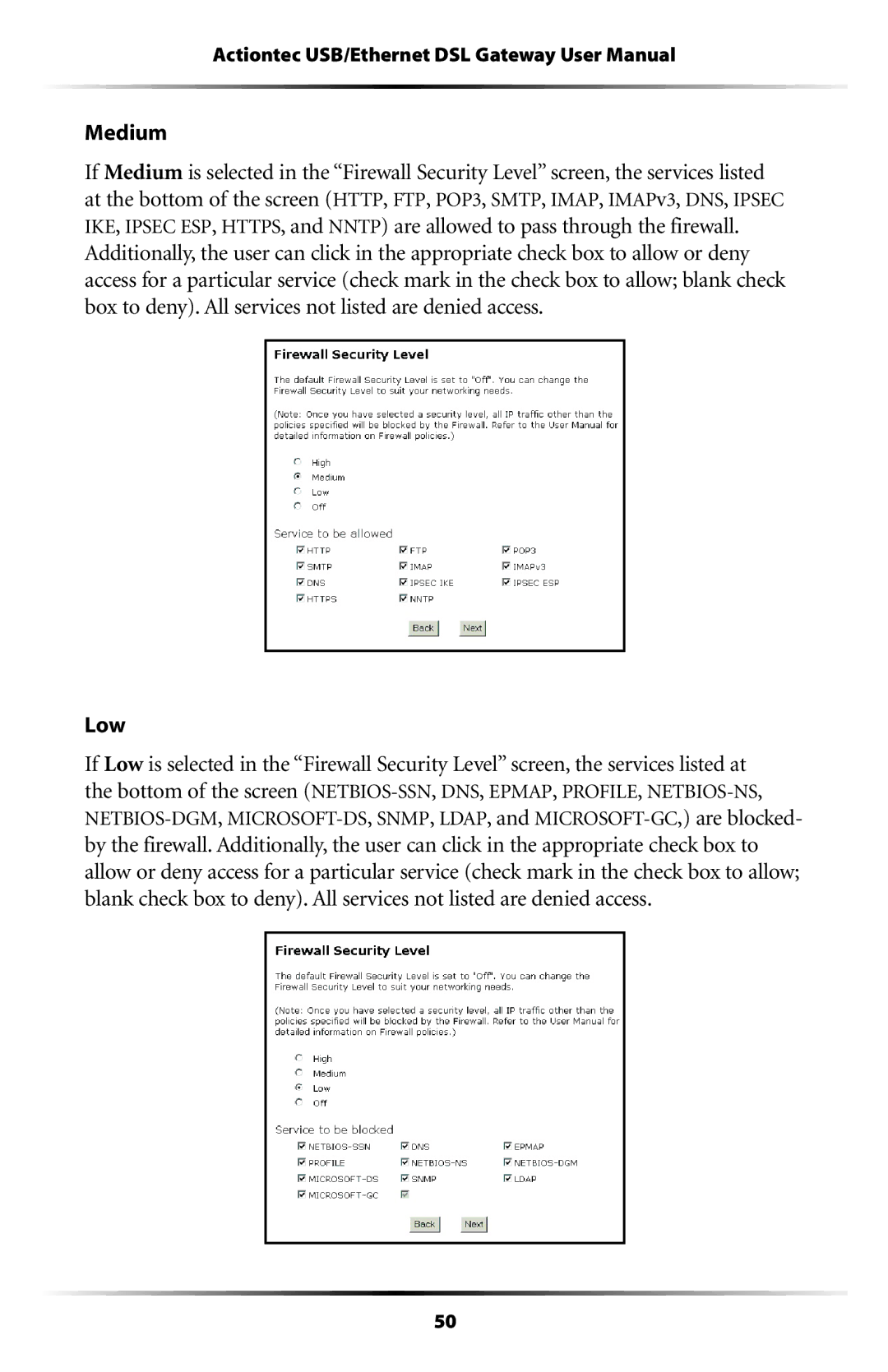 Actiontec electronic GT704 user manual Medium, Low 