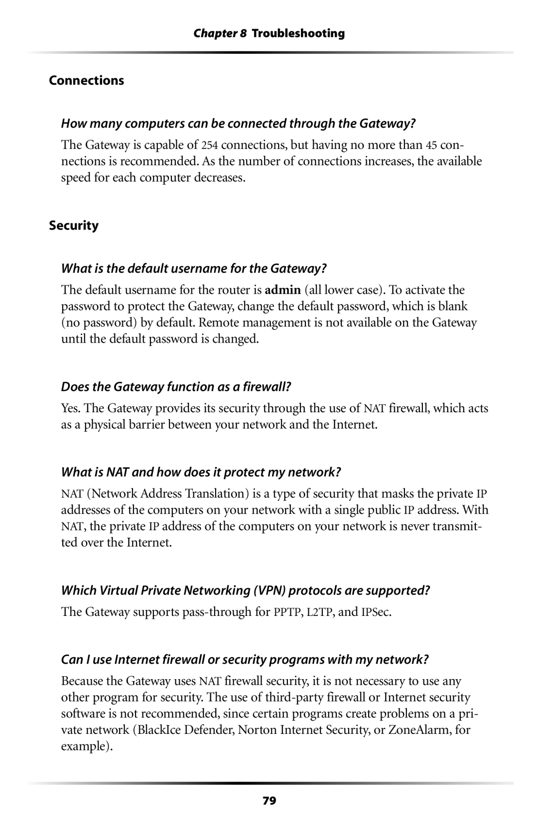 Actiontec electronic GT704 user manual Connections, Gateway supports pass-through for PPTP, L2TP, and IPSec 