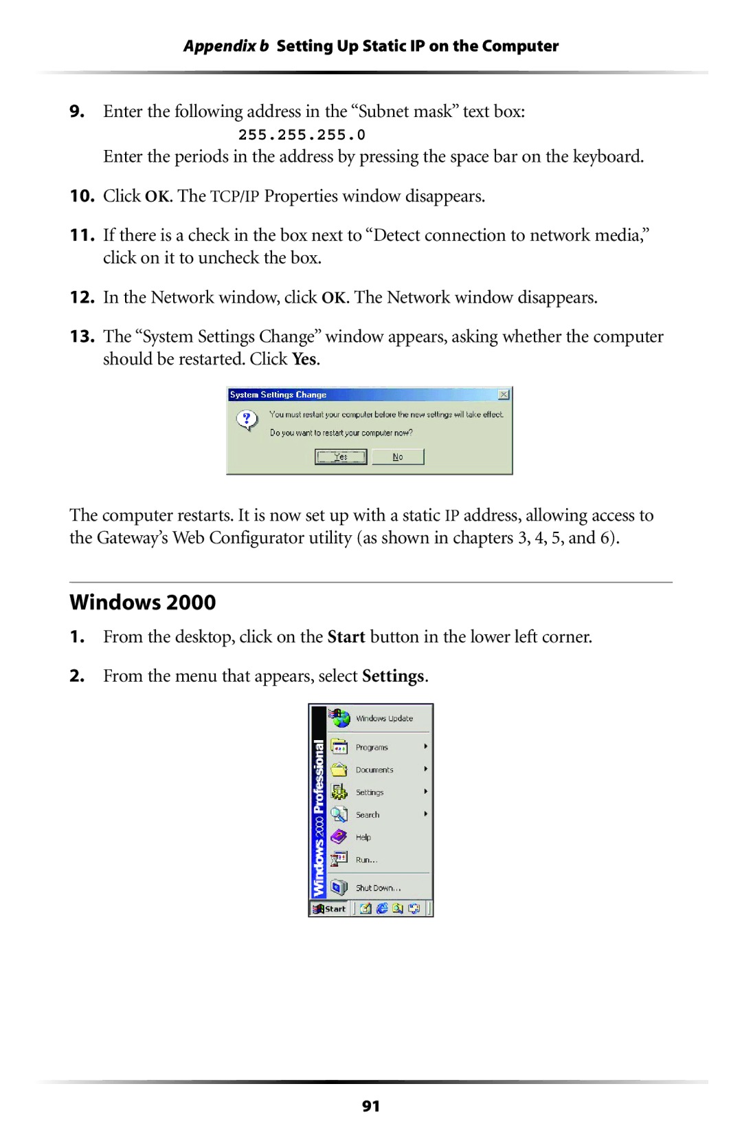 Actiontec electronic GT704 user manual Windows, Enter the following address in the Subnet mask text box 