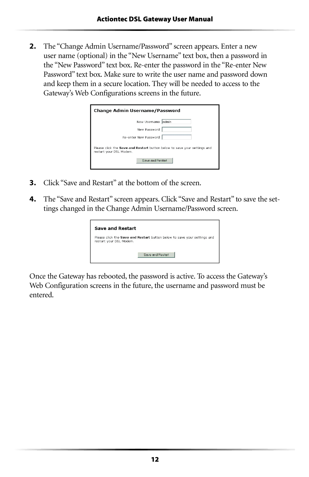 Actiontec electronic GT704WG-QW04 user manual Click Save and Restart at the bottom of the screen 