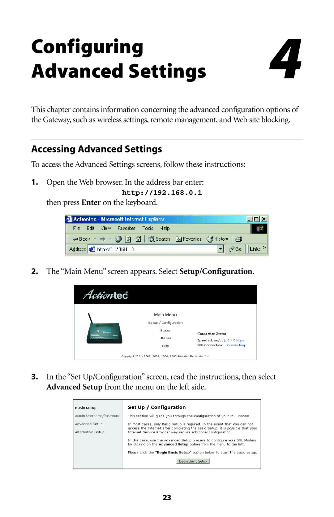 Actiontec electronic GT704WG-QW04 user manual Configuring4 Advanced Settings, Accessing Advanced Settings 