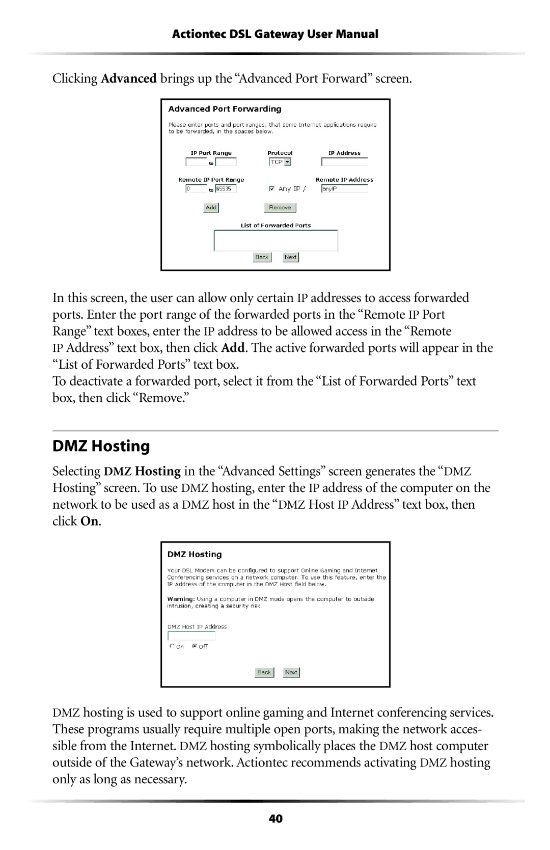 Actiontec electronic GT704WG-QW04 user manual DMZ Hosting, Clicking Advanced brings up the Advanced Port Forward screen 