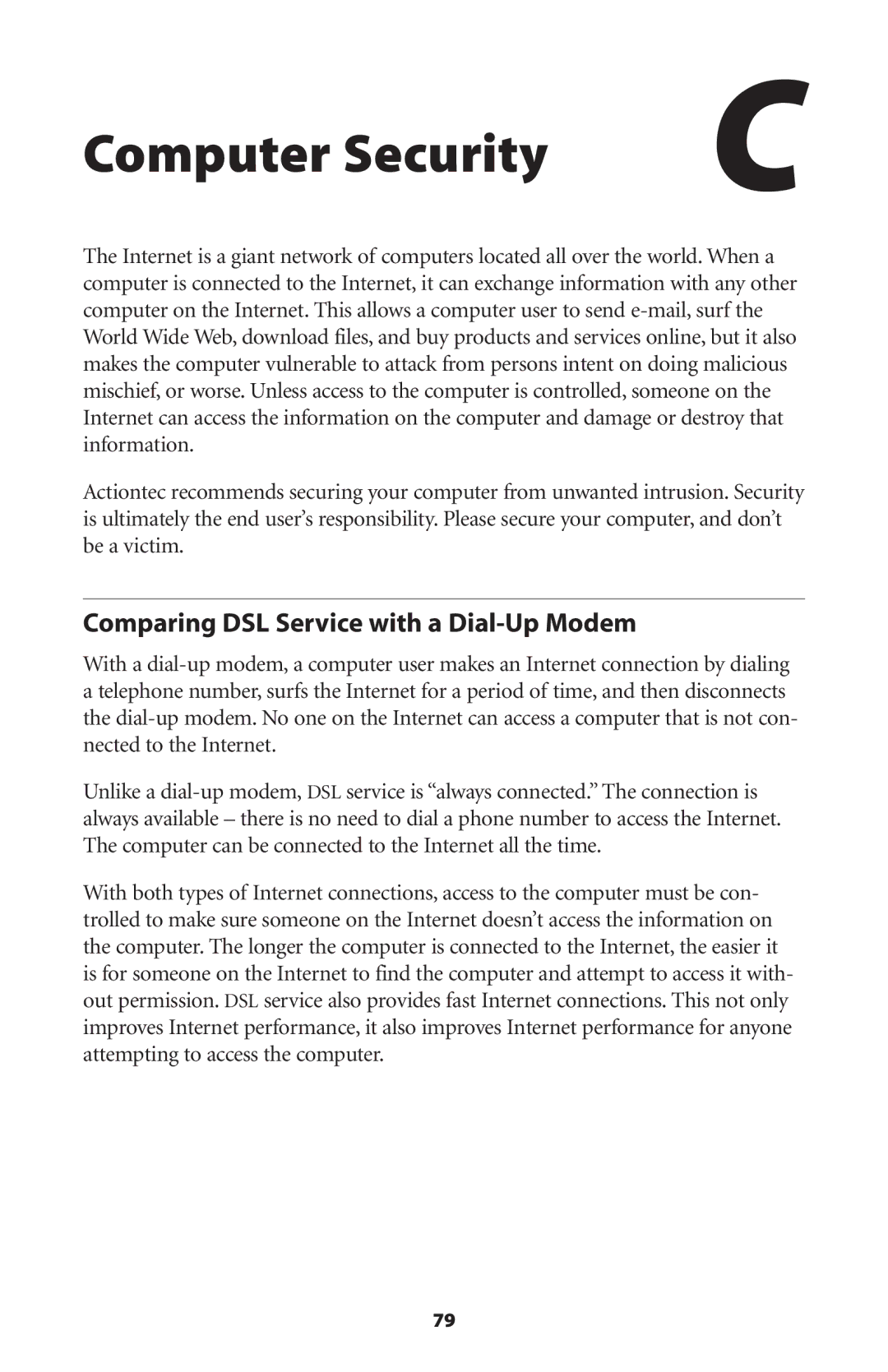 Actiontec electronic GT704WG-QW04 user manual Computer Security, Comparing DSL Service with a Dial-Up Modem 