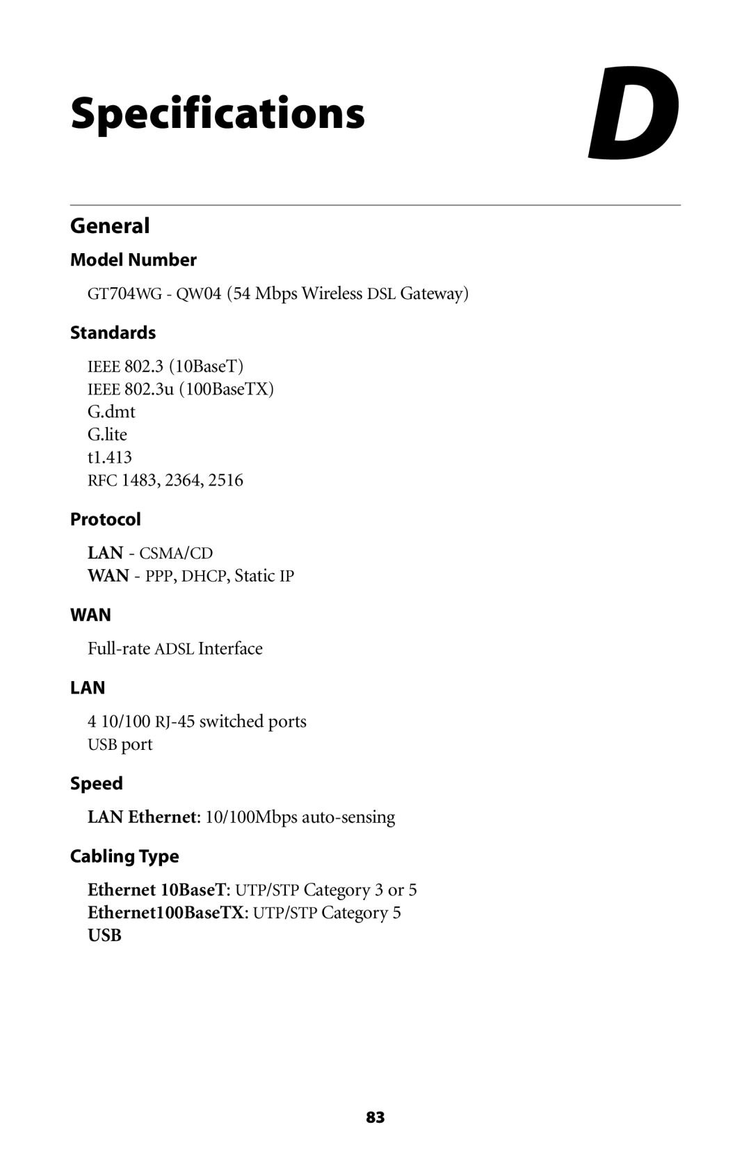 Actiontec electronic GT704WG-QW04 user manual Specifications D, General, WAN PPP, DHCP, Static IP, Full-rate Adsl Interface 